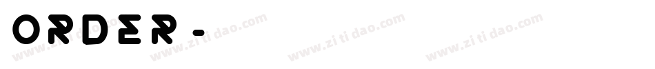 Order字体转换