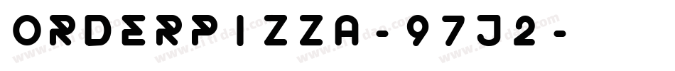 OrderPizza-97J2字体转换