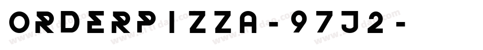 OrderPizza-97J2字体转换