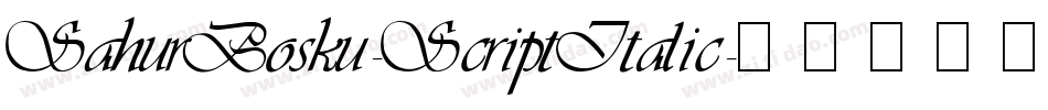 SahurBosku-ScriptItalic字体转换