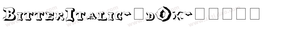 BitterItalic-4dOx字体转换