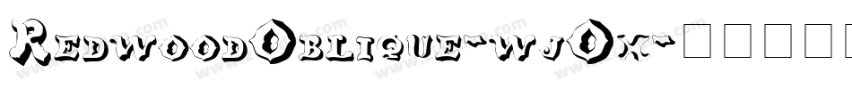 RedwoodOblique-wjOx字体转换