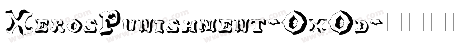 XerosPunishment-OxOd字体转换