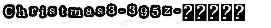 Christmas3-395z字体转换