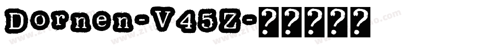 Dornen-V45Z字体转换