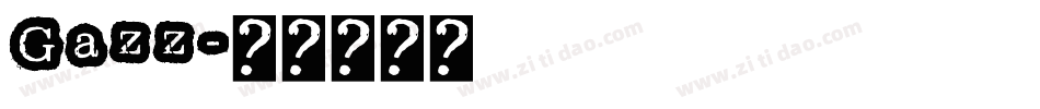 Gazz字体转换
