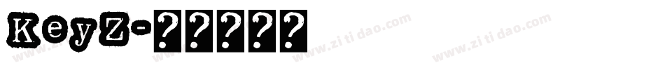 KeyZ字体转换