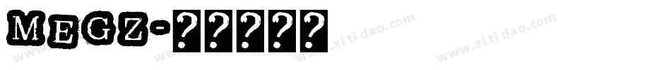 MEGZ字体转换