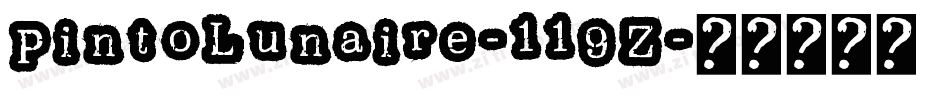 PintoLunaire-119Z字体转换