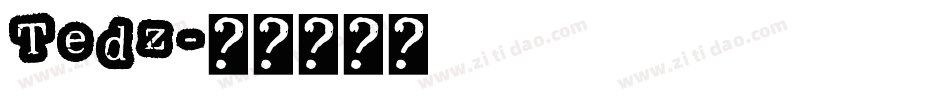 Tedz字体转换