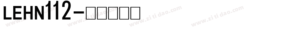 LEHN112字体转换