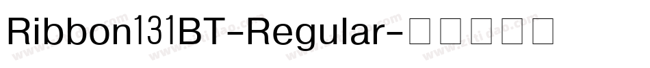 Ribbon131BT-Regular字体转换
