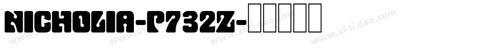 Nicholia-p732Z字体转换