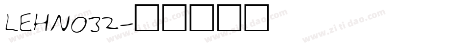 LEHN032字体转换