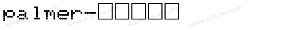 palmer字体转换