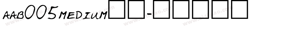 aab005medium字体字体转换