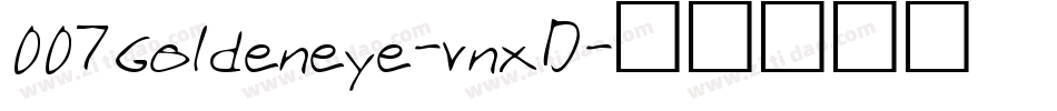 007Goldeneye-vnxD字体转换
