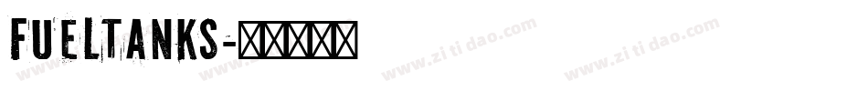 FuelTanks字体转换