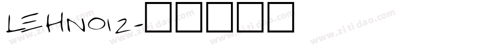 LEHN012字体转换