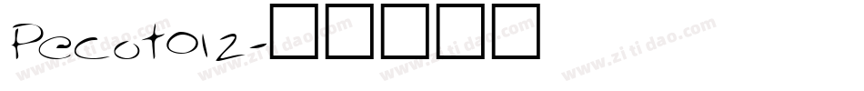 Pecot012字体转换
