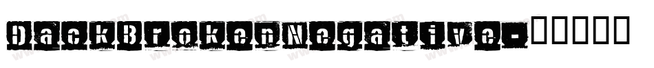 DackBrokenNegative字体转换