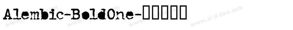 Alembic-BoldOne字体转换 Alembic-BoldOne字体转换