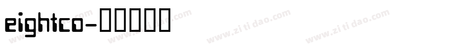 eightco字体转换