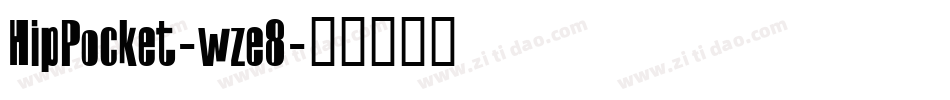 HipPocket-wze8字体转换