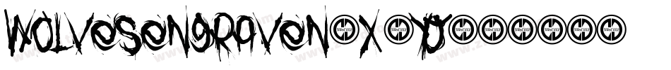 WolvesEngraven-x3yj字体转换