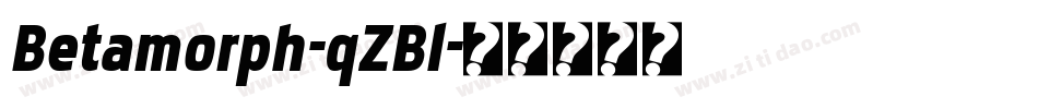 Betamorph-qZBl字体转换
