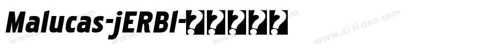 Malucas-jERBl字体转换