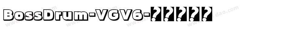 BossDrum-VGV6字体转换
