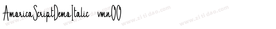 AmoricaScriptDemoItalic-vmnOO字体转换