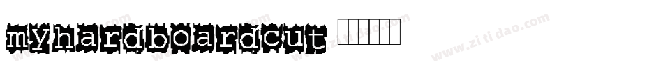 MyHardboardCut字体转换