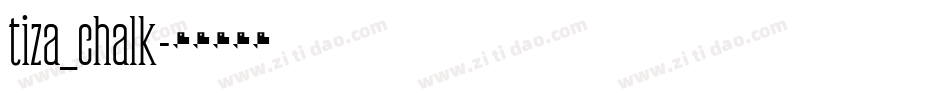 tiza_chalk字体转换