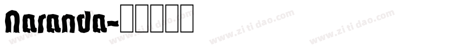 Naranda字体转换