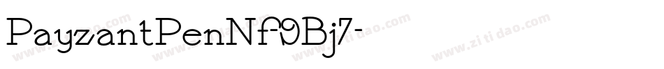 PayzantPenNf-9Bj7字体转换