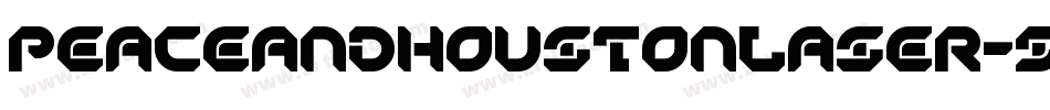 PeaceAndHoustonLaser-511AZ字体转换