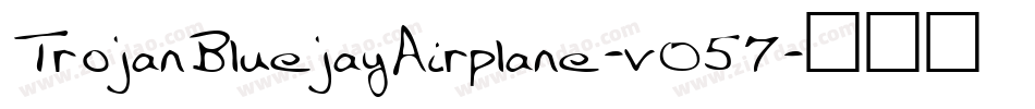 TrojanBluejayAirplane-v057字体转换
