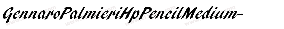 GennaroPalmieriHpPencilMedium-lE2w字体转换