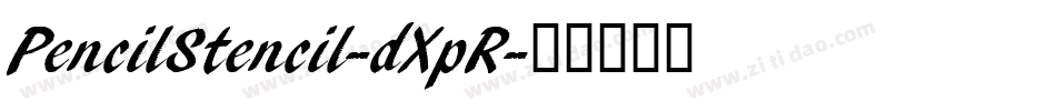 PencilStencil-dXpR字体转换