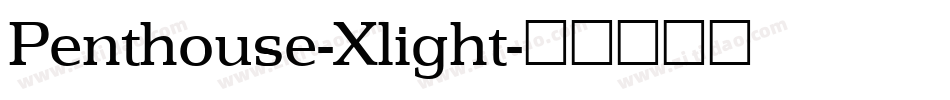 Penthouse-Xlight字体转换