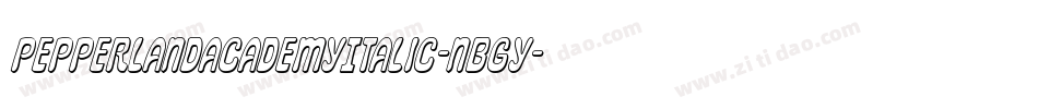 PepperlandAcademyItalic-nBGY字体转换 PepperlandAcademyItalic-nBGY字体转换