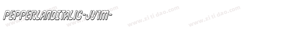 PepperlandItalic-JY1m字体转换