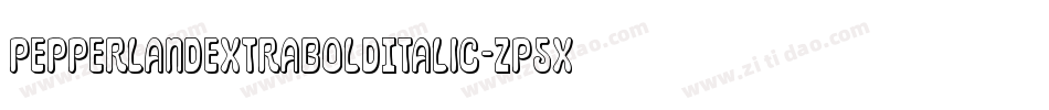 PepperlandExtraBoldItalic-zP5X字体转换 PepperlandExtraBoldItalic-zP5X字体转换