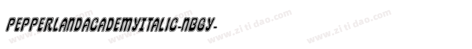 PepperlandAcademyItalic-nBGY字体转换 PepperlandAcademyItalic-nBGY字体转换