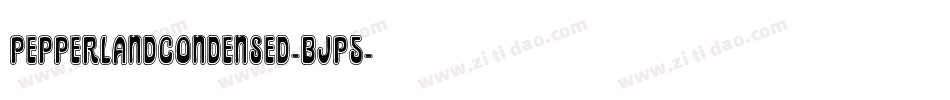 PepperlandCondensed-BJP5字体转换
