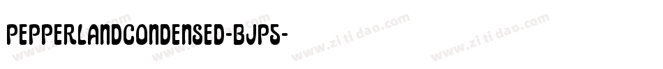 PepperlandCondensed-BJP5字体转换