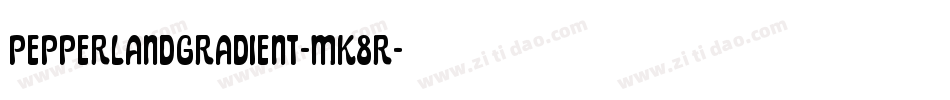 PepperlandGradient-MK8r字体转换