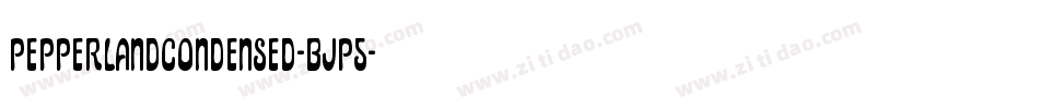 PepperlandCondensed-BJP5字体转换